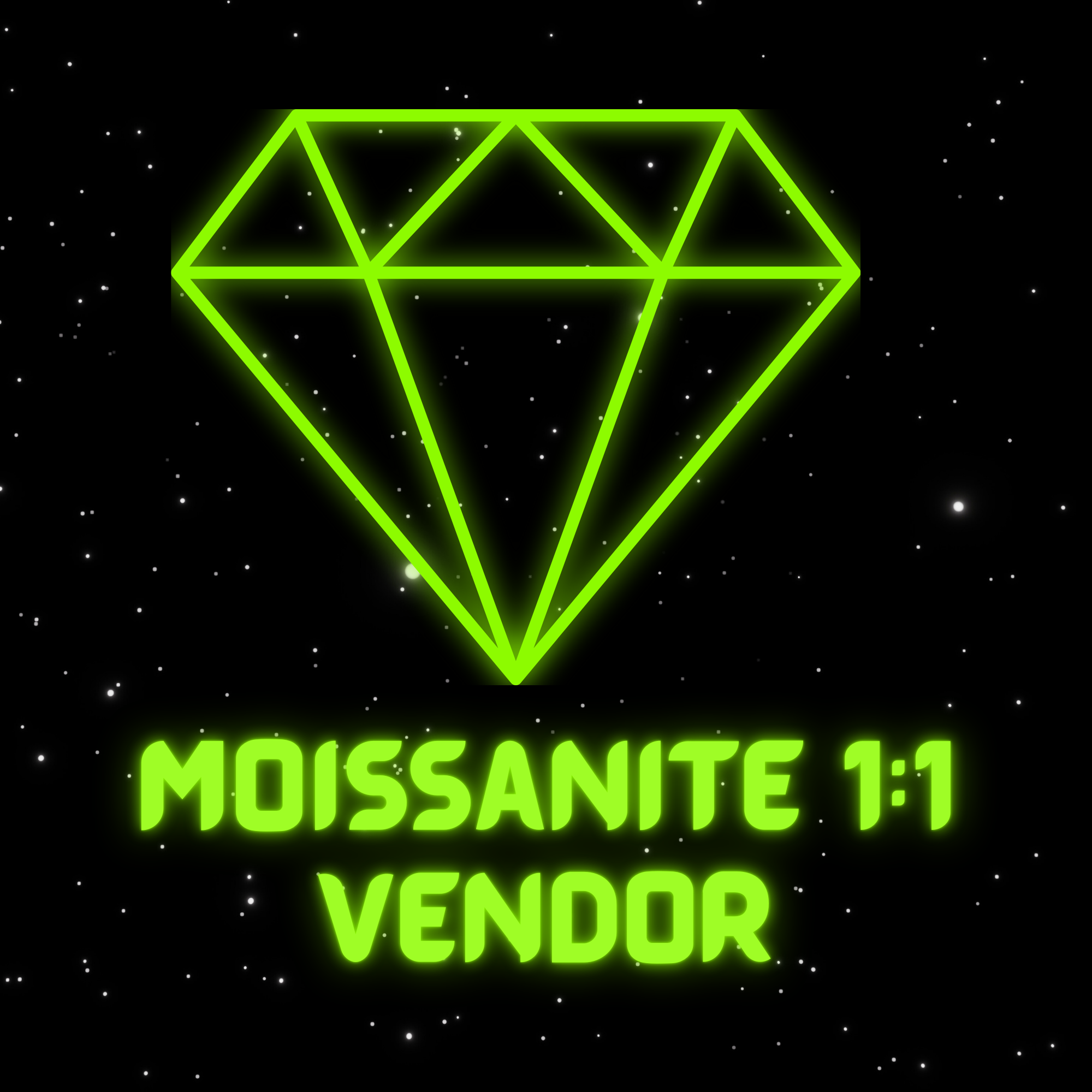 Moissanite 1:1 Vendor